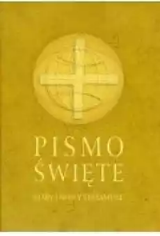 Pismo Święte Stary i Nowy Testament Książki Religia