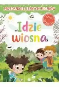 Przedszkole Leśnych Żuczków Idzie wiosna Książki Dla dzieci