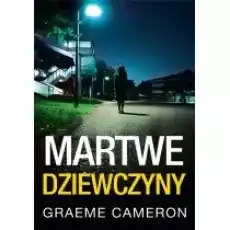 Martwe dziewczyny Książki Kryminał sensacja thriller horror