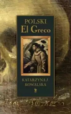 polski el greco Książki Literatura faktu