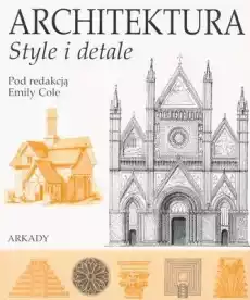 Architektura style i detale Książki Sztuka