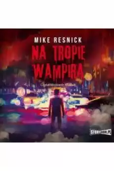 Na tropie wampira Książki Audiobooki