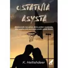 Ostatnia asysta Książki Literatura obyczajowa