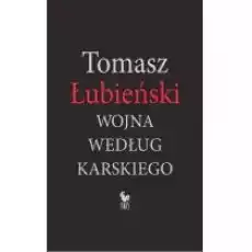 Wojna według Karskiego Książki Biograficzne