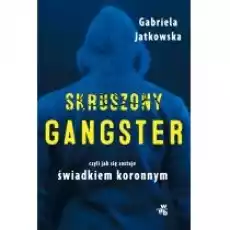 Skruszony gangster Książki Literatura faktu