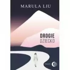 Drogie dziecko Książki Literatura piękna