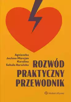 Rozwód Praktyczny przewodnik Książki Prawo akty prawne