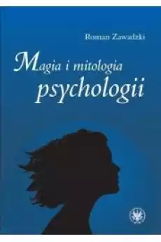 Magia i mitologia psychologii Książki Audiobooki