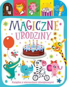 Magiczne urodziny Książki Dla dzieci