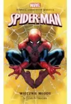 Marvel SpiderMan Wiecznie młody Książki Ebooki