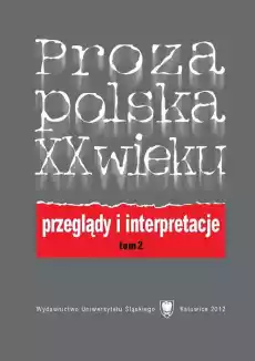 Proza polska XX wieku T 2 Książki Nauka