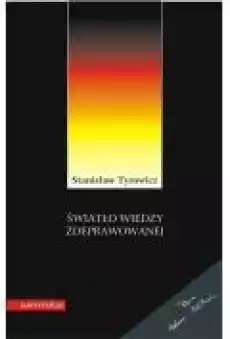 Światło wiedzy zdeprawowanej Książki Historia