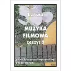 Łatwa Muzyka filmowa z2 Gitara klasyczna Książki Kultura i sztuka