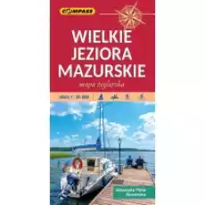 Mapa turystyczna Wielkie Jeziora Mazurskie 150 000 Książki Literatura podróżnicza