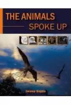 The animals Spoke Up Książki Ebooki