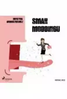 Smak mobbingu Książki Ebooki