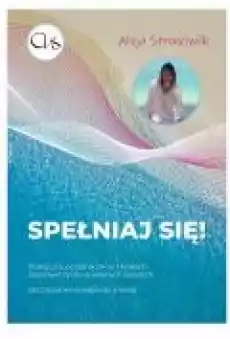 Spełniaj się Książki Ebooki