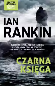 Czarna księga Inspektor Rebus Książki Kryminał sensacja thriller horror