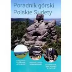 Przewodnik Poradnik górski Polskie Sudety Książki Literatura podróżnicza