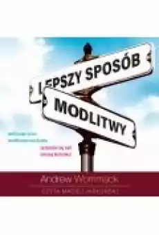 Lepszy sposób modlitwy Książki Ebooki