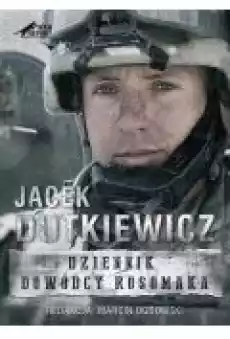 WarReport Dziennik dowódcy Rosomaka Książki Biograficzne