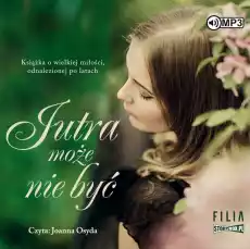 CD MP3 Jutra może nie być Książki Audiobooki