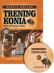 Trening konia Nawiązywanie więzi DVD Książki Poradniki