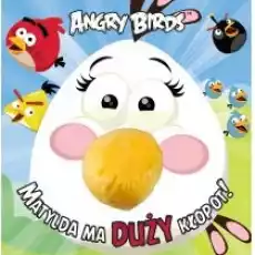 Angry Birds Matylda ma duży kłopot Książki Dla dzieci