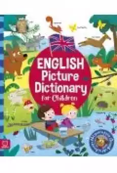 English Picture Dictionary for Children Aktywizujący słownik obrazkowy Książki Dla dzieci