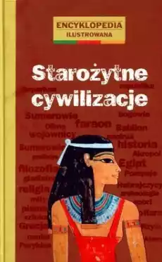 Starożytne cywilizacje Książki Encyklopedie i słowniki