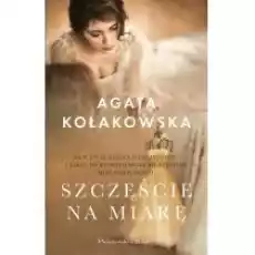 Szczęście na miarę Książki Literatura obyczajowa