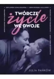 Twórcze życie we dwoje Książki Ebooki