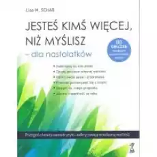 Jesteś kimś więcej niż myślisz dla nastolatków Książki Dla młodzieży