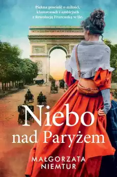 Niebo nad Paryżem wyd kieszonkowe Książki Literatura obyczajowa