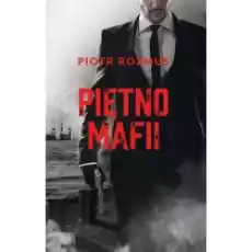 Piętno mafii Książki Kryminał sensacja thriller horror