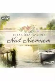 Nad Niemnem audiobook Książki Audiobooki Historia