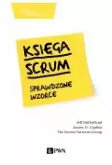 Księga Scrum Sprawdzone wzorce Książki Biznes i Ekonomia