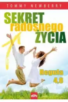 Sekret radosnego życia Reguła 48 Książki Nauki społeczne Psychologiczne