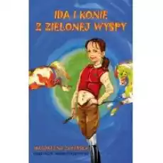 Ida i konie z Zielonej Wyspy Książki Dla dzieci