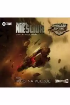 Kurs na kolizję Shadow Raptors Tom 1 Książki Audiobooki