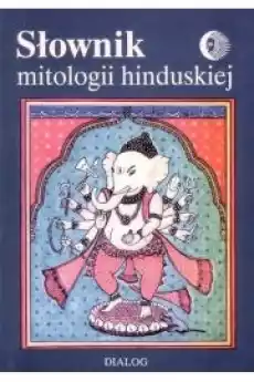 Słownik mitologii hinduskiej Książki Audiobooki