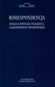 Korespondencja RW Ingardena z K Twardowskim Książki Literatura faktu