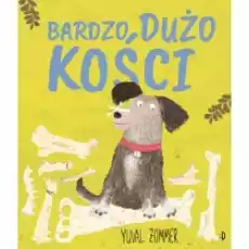 Bardzo dużo kości Książki Dla dzieci