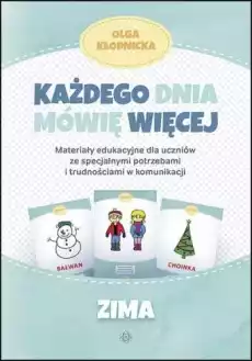 Każdego dnia mówię więcej zima Książki Nauki humanistyczne