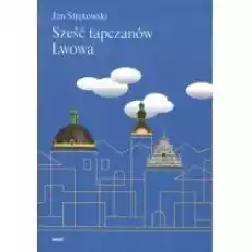 Sześć tapczanów Lwowa Książki Historia