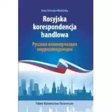 Rosyjska Korespondencja Handlowa Książki Biznes i Ekonomia