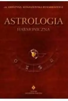 Astrologia harmoniczna T8 Książki Ezoteryka senniki horoskopy