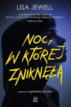 Noc w której zniknęła Książki Kryminał sensacja thriller horror