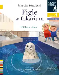 Figle w fokarium Czytam sobie Poziom 1 Książki Dla dzieci