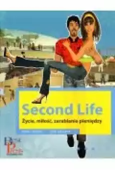 Second Life Życie miłość zarabianie pieniędzy Gry Gry PC